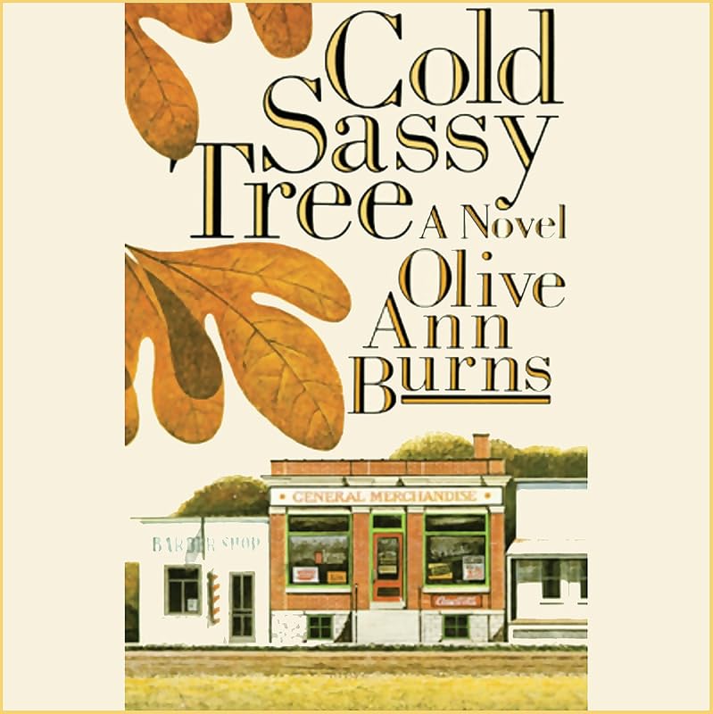 Cold Sassy Tree by Olive Ann Burns