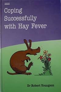 Coping Successfully With Hay Fever (Transaction Large Print Books) by R. M. Youngson