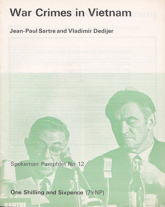 War crimes in Vietnam ('Spokesman' pamphlet) by Jean Paul Sartre