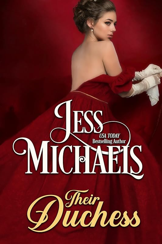 Their Duchess (Theirs Book 2) by Jess Michaels