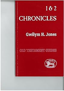1 & 2 Chronicles (Old Testament Guides) by Gwilym H. Jones