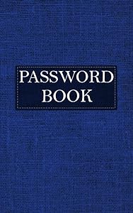 Password Book: Classic Minimalist Password Logbook Design in Handy Size 5''x8'' - 100 Pages and Alphabetically Tabbed, Perfect Gift This Holiday