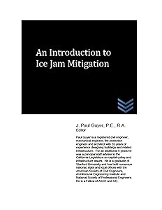 An Introduction to Ice Jam Mitigation
