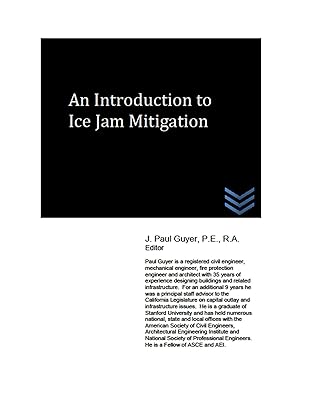 An Introduction to Ice Jam Mitigation