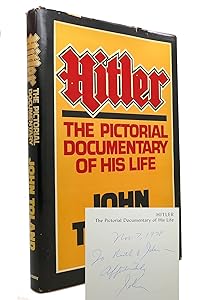 Hitler the Pictorial Documentary of His Life