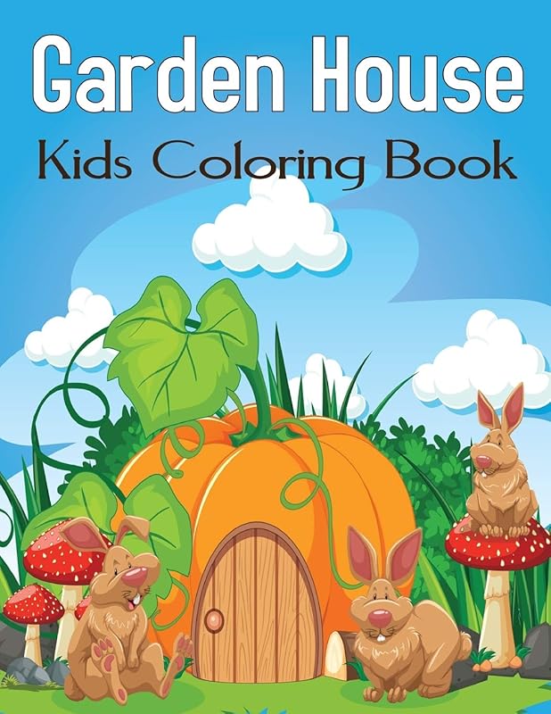 Garden House Kids Coloring Book: Boys,Toddlers,Girls,Preschoolers, Kids Garden Coloring Book for Fun Vol-1 by Anita Wallis