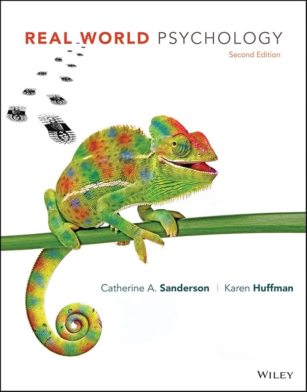 Real World Psychology, 2nd Edition by Karen Huffman