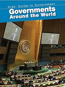 Governments Around the World (Kids' Guide to Government) by Ernestine Giesecke