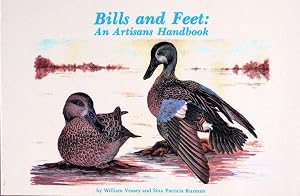 Bills and Feet: An Artisan’s Handbook (Artisan's Handbook William Veasey and Sina Kurman)
