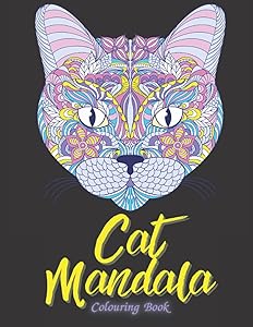 Cat Mandala Colouring Book: Cat Colouring Book For Adults With Relaxing Mandala Patterns To Unwind And De-stress - UK by Oh My! Books