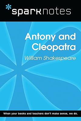 Antony and Cleopatra (SparkNotes Literature Guide) (SparkNotes Literature Guide Series)