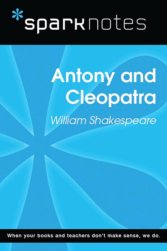 Antony and Cleopatra (SparkNotes Literature Guide) (SparkNotes Literature Guide Series) by SparkNotes