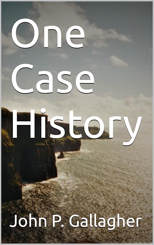 One Case History by John Gallagher