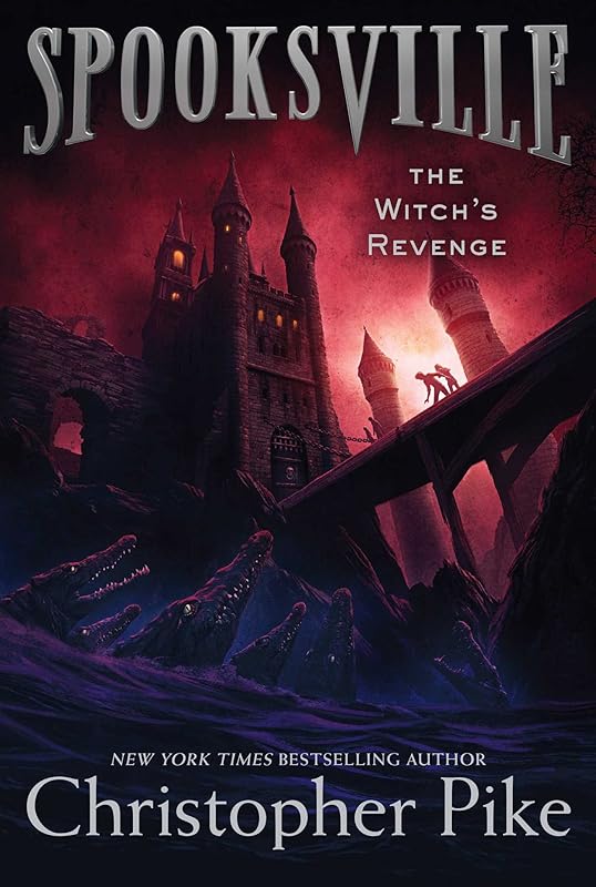 The Witch's Revenge (Spooksville Book 6) by Christopher Pike
