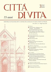 Città di Vita - a. LXXV, n. 3, maggio-giugno 2020: Bimestrale di Religione, Arte, e Scienza della Basilica di Santa Croce in Firenze (Italian and English Edition) by Edizioni Polistampa