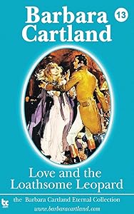 Love and the Loathsome Leopard (The Eternal Collection)