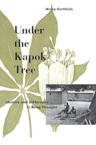 Under the Kapok Tree: Identity and Difference in Beng Thought