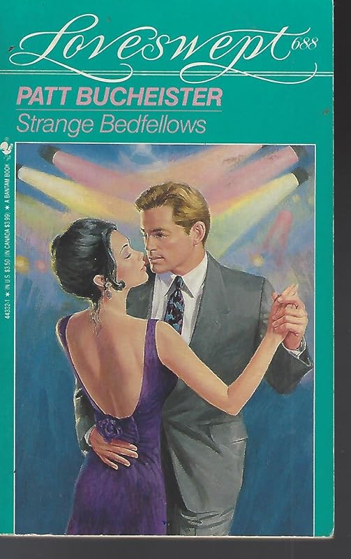 STRANGE BEDFELLOWS (Loveswept No 688) by Pat Bucheister
