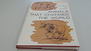 Animals That Changed the World by A.A. Davis