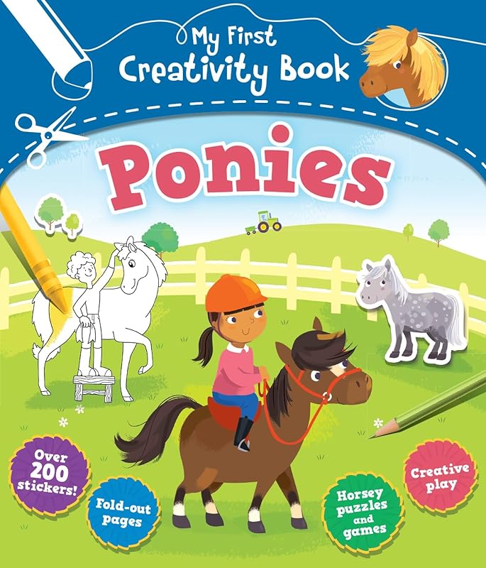 My First Creativity Book: Ponies by unknown author