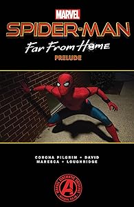 SPIDER-MAN: FAR FROM HOME PRELUDE