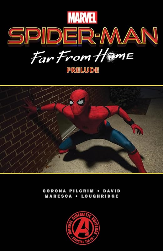 SPIDER-MAN: FAR FROM HOME PRELUDE by David Michelinie