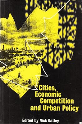 Cities, Economic Competition and Urban Policy