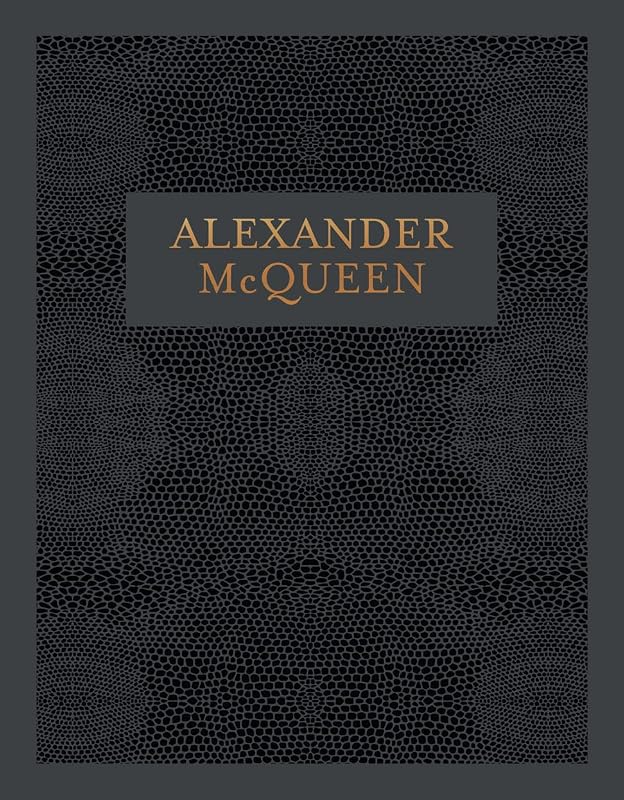 Alexander McQueen: Inside the Creative Mind of a Legendary Fashion Designer by Claire Wilcox