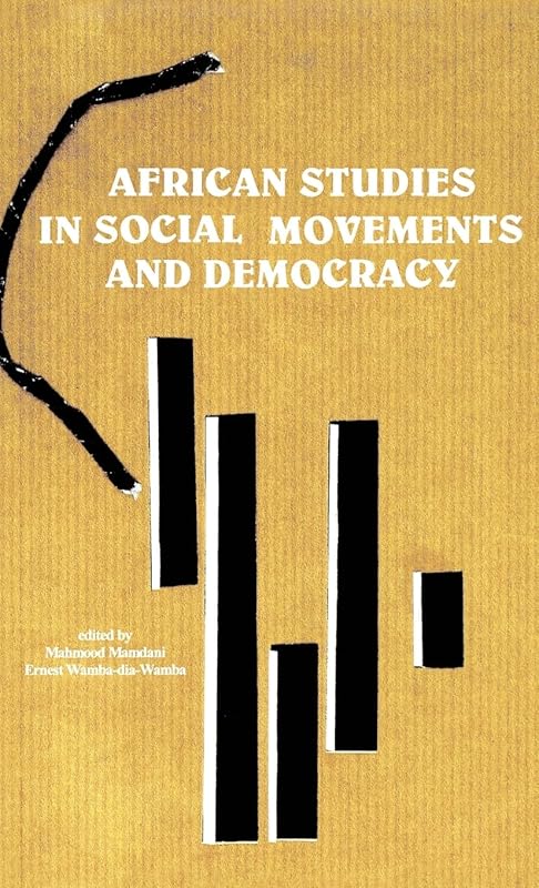 African Studies in Social Movements and Democracy (Actes-Sud Papiers,) by Mahmood Mamdani