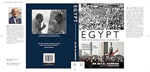 Egypt from One Revolution to Another: Memoir of a Committed Citizen Under Nasser, Sadat and Mubarak by Michael Binyon