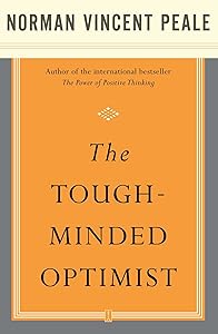 The Tough-Minded Optimist