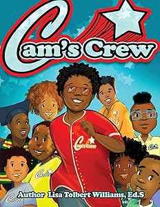 Cam's Crew: SEL Guided Writing Journal for Boys by Lisa Tolbert-Williams