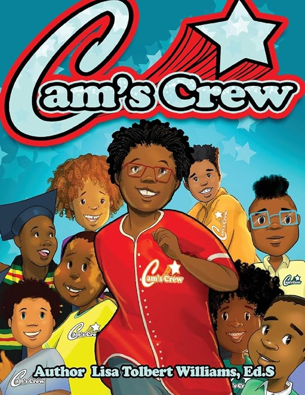 Cam's Crew: SEL Guided Writing Journal for Boys by Lisa Tolbert-Williams