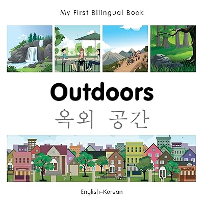 My First Bilingual Book–Outdoors (English–Korean)