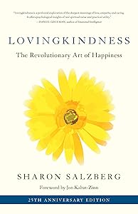 Lovingkindness: The Revolutionary Art of Happiness