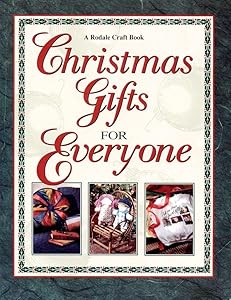Christmas Gifts for Everyone (A Rodale Craft Book) by Barbara Fimbel