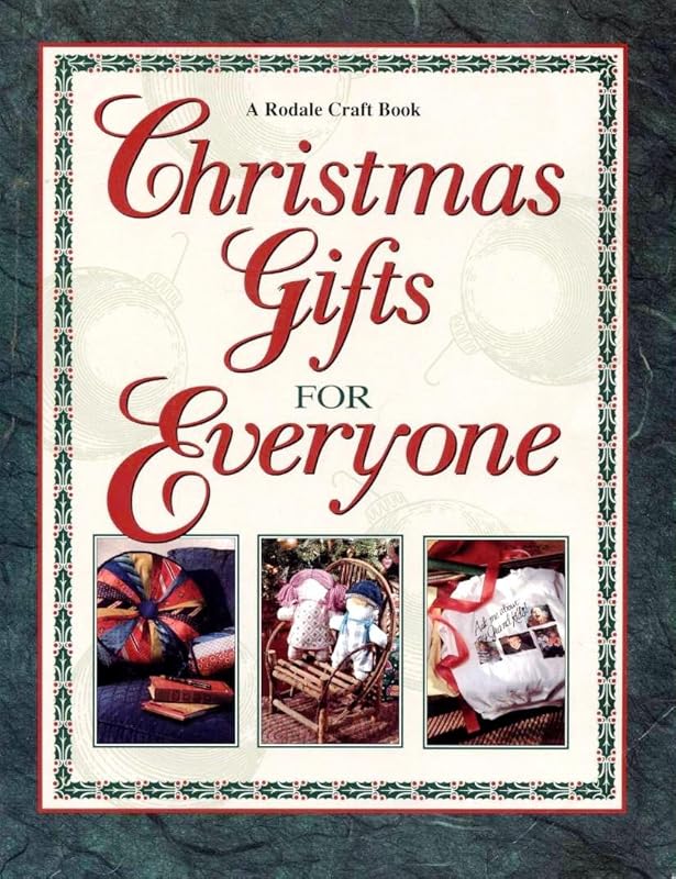 Christmas Gifts for Everyone (A Rodale Craft Book) by Barbara Fimbel