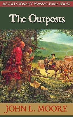 The Outposts (Revolutionary Pennsylvania)