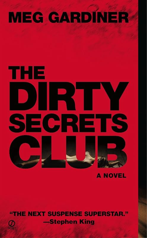 The Dirty Secrets Club (Jo Beckett Book 1) by Meg Gardiner