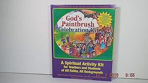God's Paintbrush Celebration Kit: A Spiritual Activity Kit by Sandy Eisenberg Sasso
