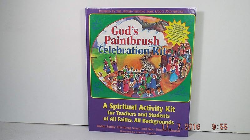 God's Paintbrush Celebration Kit: A Spiritual Activity Kit by Sandy Eisenberg Sasso