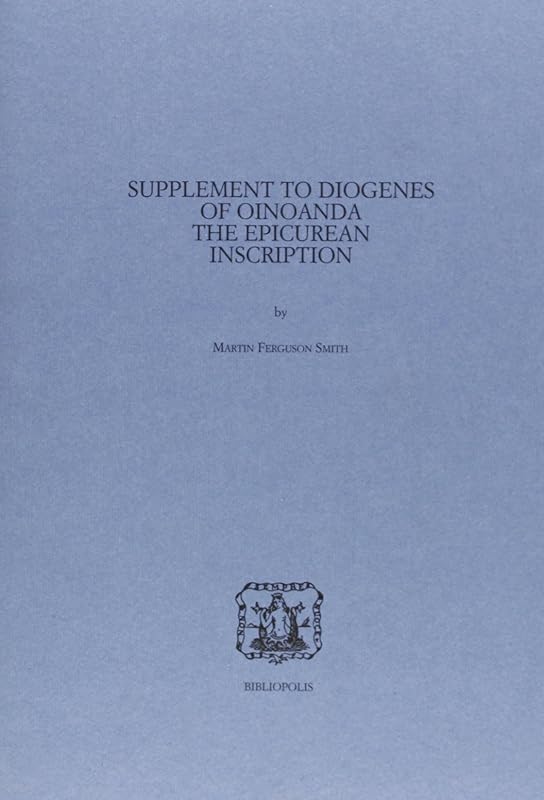 Supplement to Diogenes of Oinoanda by unknown author