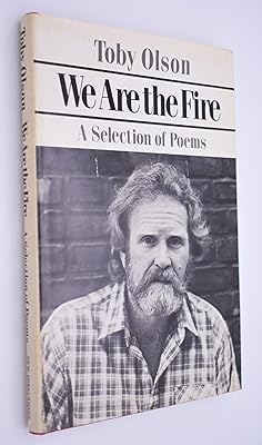 We Are the Fire: Poetry