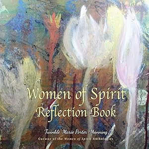 Women of Spirit Reflection Book by Twinkle Marie Manning