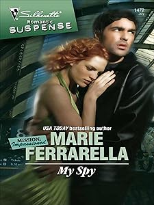 My Spy (Mission: Impassioned Book 1472)