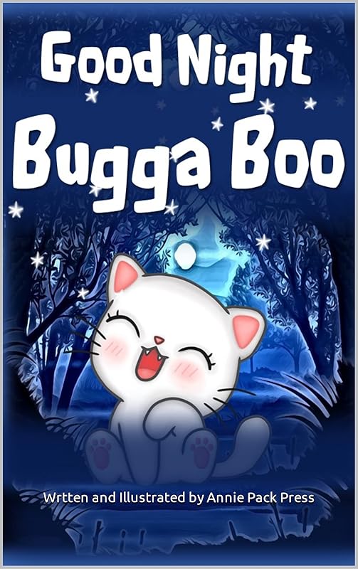 Good Night Bugga Boo (Sweet Dreams Beginner Books) by Annie Pack Press