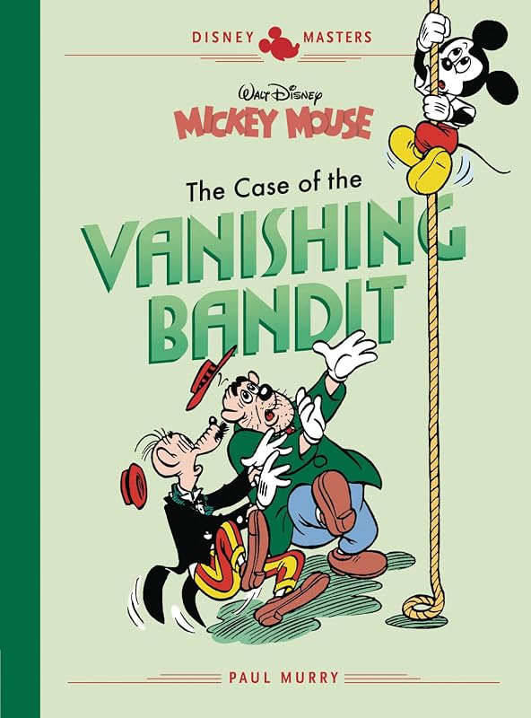 Disney Masters Vol. 3: Paul Murry: Walt Disney's Mickey Mouse: The Case Of The Vanish (DISNEY MASTERS HC) by Paul Murry