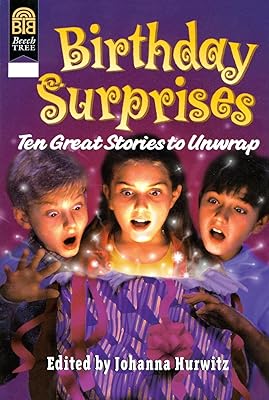 Birthday Surprises: Ten Great Stories to Unwrap