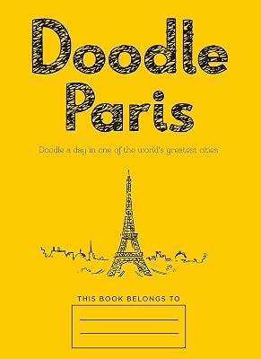Doodle Paris: Draw your dream day spent in the French capital