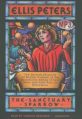 The Sanctuary Sparrow (Chronicles of Brother Cadfael)